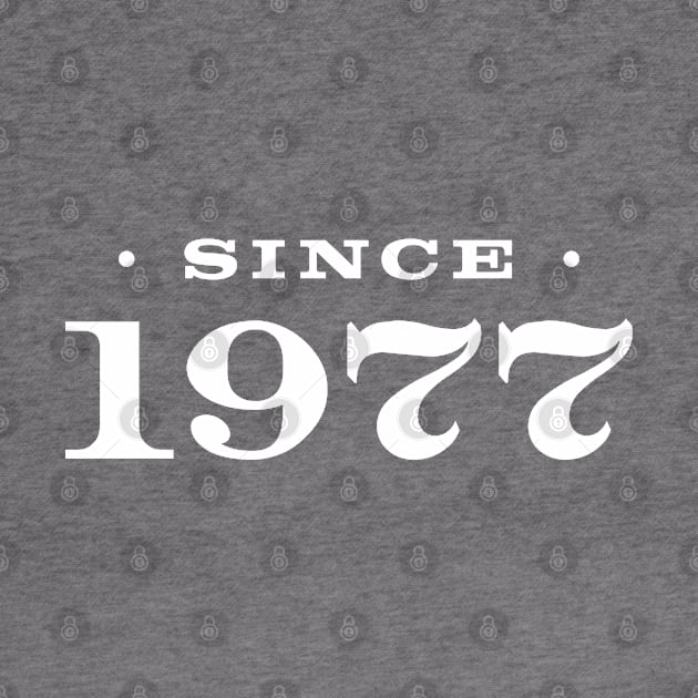 Since 1977 by Assertive Shirts